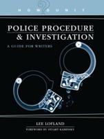 Police Procedure & Investigation