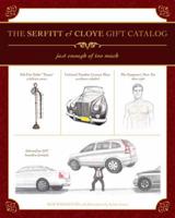 The Serfitt & Cloye Gift Catalog