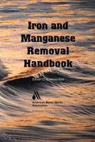 Iron and Manganese Removal Handbook