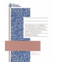 Guidance to Utilities on Building Alliances With Watershed Stakeholders