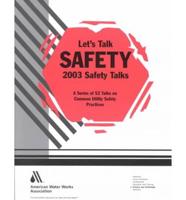 2003 Safety Talks