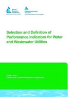 Selection and Definition of Performance Indicators for Water and Wastewater Utilities