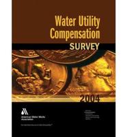 2004 Water Rate Utility Compensation Survey