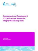 Assessment and Development of Low-Pressure Membrane Integrity Monitoring Tools