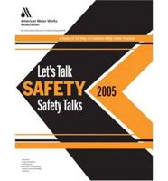 Let's Talk Safety 2005