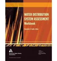 Water Distribution System Assessment Workbook