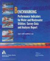 Benchmarking Performance Indicators for Water and Wastewater Utilities
