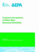 Customer Acceptance of Water Main Structural Reliability
