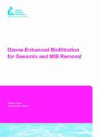 Ozone-Enhanced Biofiltration for Geosmin and MIB Removal