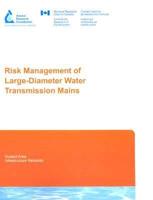 Risk Management of Large-Diameter Water Transmission Mains