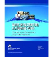 Water Infrastructure at a Turning Point