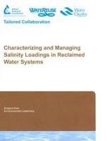 Characterizing and Managing Salinity Loadings in Reclaimed Water Systems
