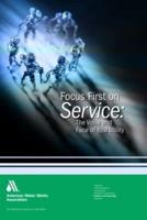 Focus First on Service