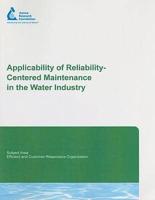Applicability of Reliability-centered Maintenance in the Water Industry