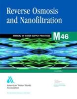 M46 Reverse Osmosis and Nanofiltration, Second Edition