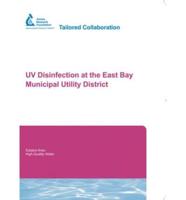 Uv Disinfection at the East Bay Municipal Utility District