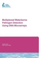 Multiplexed Waterborne Pathogen Detection Using DNA Microarrays