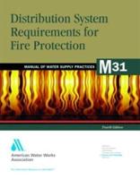 M31 Distribution System Requirements for Fire Protection