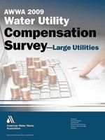 2009 Awwa Water Utility Compensation Surveyalarge Utilities