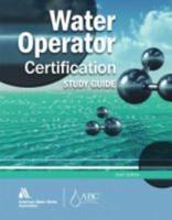 Water Operator Certification Study Guide