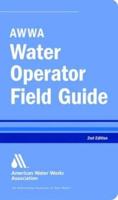 AWWA Water Operator Field Guide