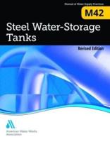 M42 Steel Water Storage Tanks, Revised Edition