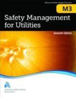 Safety Management for Utilities