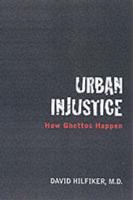 Urban Injustice