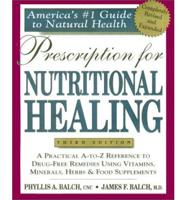 Prescripton for Nutritional Healing