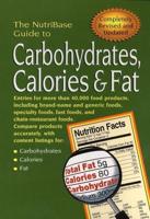 The NutriBase Guide to Carbohydrates, Calories, and Fat in Your Food