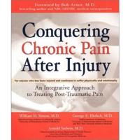 Conquering Chronic Pain After Injury