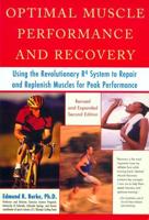 Optimal Muscle Performance and Recovery