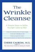 The Wrinkle Cleanse