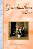 Grandmothers Are Forever