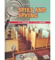 So You Want to Be a Spy?