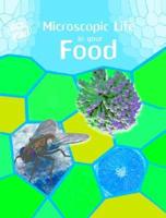 Microscopic Life in Your Food
