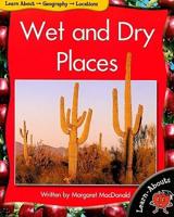 Wet and Dry Places