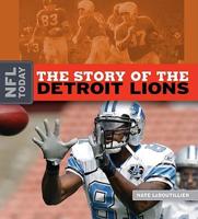 The Story of the Detroit Lions