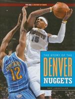 The Story of the Denver Nuggets