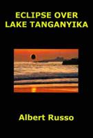 Eclipse Over Lake Tanganyika