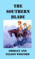 The Southern Blade