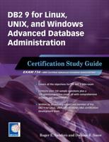 DB2 9 for Linux, UNIX, and Windows Advanced Database Administration
