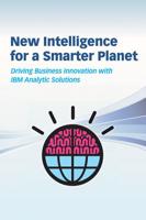 New Intelligence for a Smarter Planet