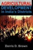 Agricultural Development in India's Districts
