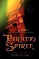 Pirate Spirit:The Adventures of Anne Bonney