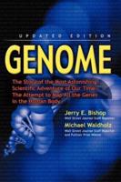 Genome: The Story of the Most Astonishing Scientific Adventure of Our Time--The Attempt to Map All the Genes in the Human Body