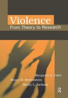 Violence : From Theory to Research