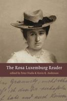 The Rosa Luxemburg Reader