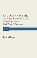 Racism and The Class Struggle