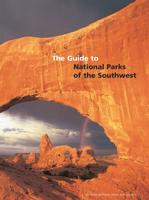 Guide to National Parks of the Southwest